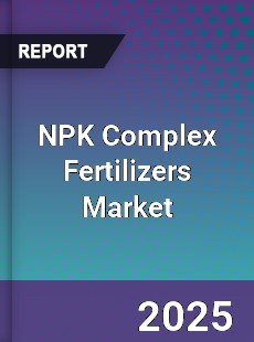 Global NPK Complex Fertilizers Market