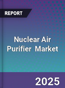 Global Nuclear Air Purifier Industry