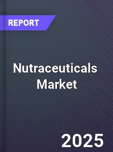 Global Nutraceuticals Market