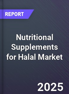 Global Nutritional Supplements for Halal Market