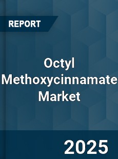 Global Octyl Methoxycinnamate Market
