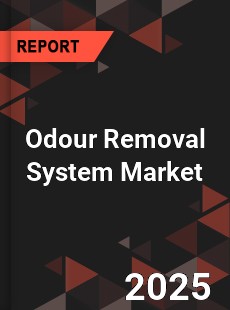 Odour Removal System Global and China Top Players Market