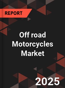 Global Off road Motorcycles Market