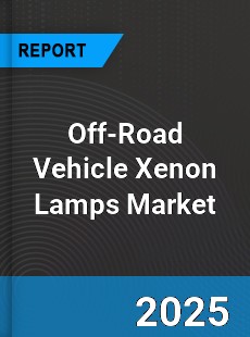 Off Road Vehicle Xenon Lamps Global and China Top Players Market