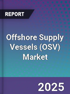 Global Offshore Supply Vessels Market
