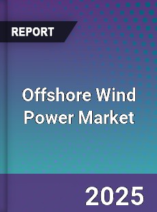Offshore Wind Power Global Market