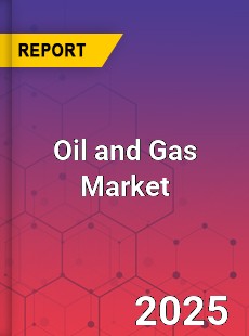 Global Oil and Gas Market
