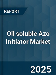 Global Oil soluble Azo Initiator Industry