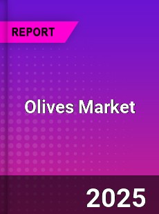 Global Olives Market