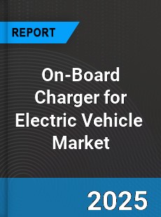 Global On Board Charger for Electric Vehicle Industry