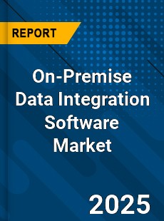Global On Premise Data Integration Software Market