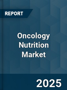 Global Oncology Nutrition Market