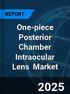 Global One piece Posterior Chamber Intraocular Lens Industry
