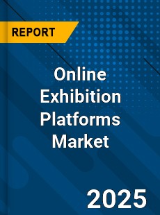 Online Exhibition Platforms Market
