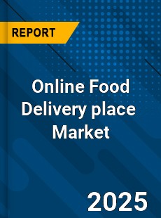 Global Online Food Delivery Marketplace Industry