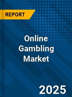 Report on Global Online Gambling Market by Player