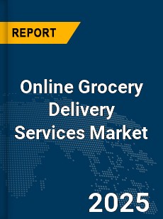 Global Online Grocery Delivery Services Industry