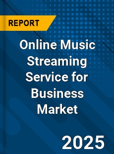 Online Music Streaming Service for Business Market