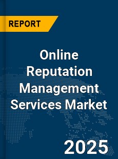 Global Online Reputation Management Services Industry