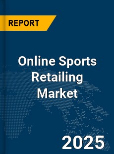 Global Online Sports Retailing Market