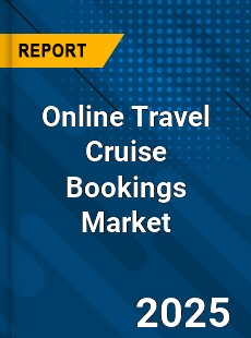 Online Travel Cruise Bookings Market