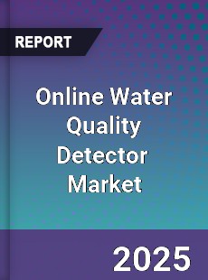 Global Online Water Quality Detector Industry