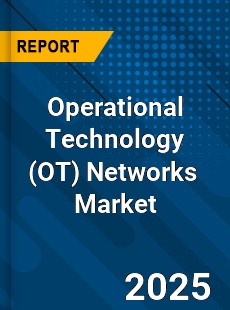 Report on Global Operational Technology Networks