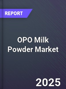 Global OPO Milk Powder Market