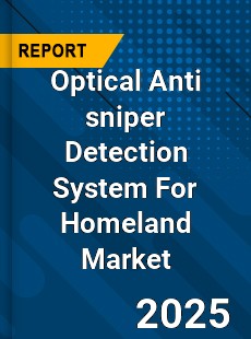 Optical Anti sniper Detection System For Homeland Global Market