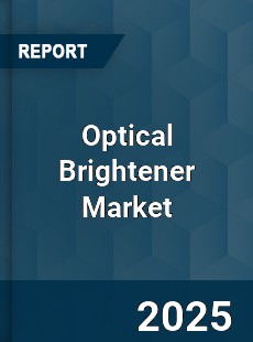 Global Optical Brightener Market