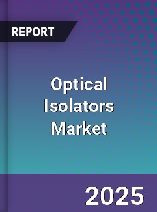 Global Optical Isolators Market