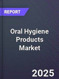 Global Oral Hygiene Products Market