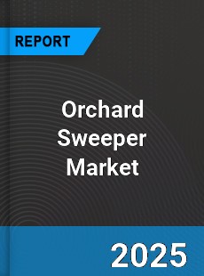 Global Orchard Sweeper Market