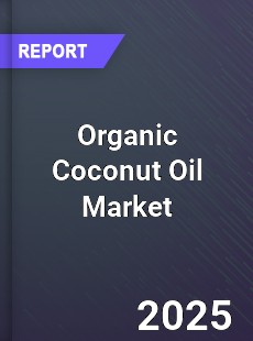 Global Organic Coconut Oil Market