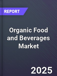 Global Organic Food and Beverages Market