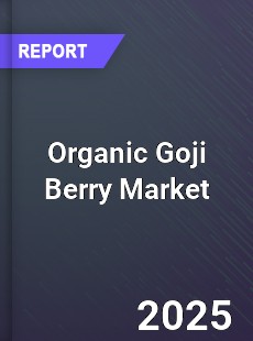Global Organic Goji Berry Market