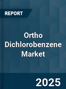 Worldwide Ortho Dichlorobenzene Market