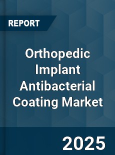 Orthopedic Implant Antibacterial Coating
