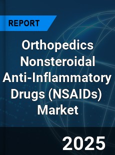 Orthopedics Nonsteroidal Anti Inflammatory Drugs Global and China Top Players Market