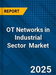 Report on Global Operational Technology Networks