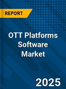 Global OTT Platforms Software Market