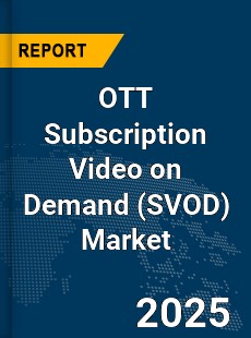 Global OTT Subscription Video on Demand Market