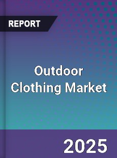 Global Outdoor Clothing Market