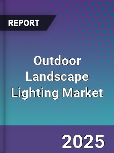 Global Outdoor Landscape Lighting Market