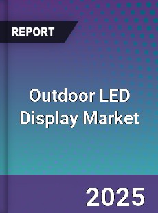 Outdoor LED Display Global Market