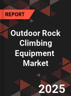 Global Outdoor Rock Climbing Equipment Industry