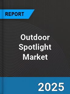 Global Outdoor Spotlight Industry