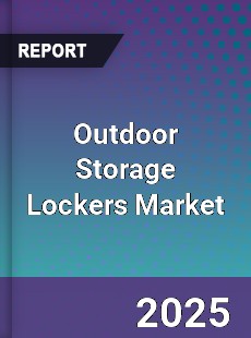 Outdoor Storage Lockers Market