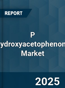 Worldwide P Hydroxyacetophenone Market