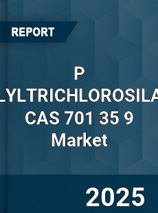 Global P TOLYLTRICHLOROSILANE CAS 701 35 9 Industry